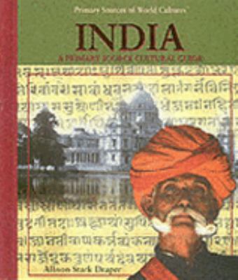 India : a primary source cultural guide