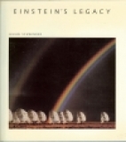 Einstein's legacy : the unity of space and time