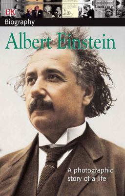Albert Einstein : a photographic story of a life