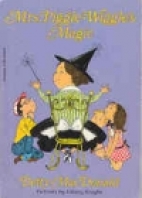 Mrs. Piggle-Wiggle's magic