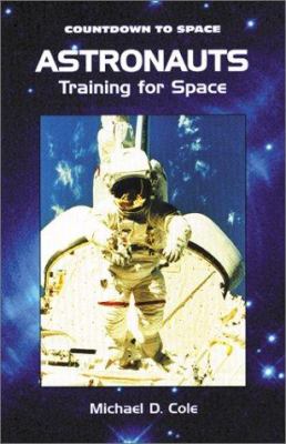 Astronauts : training for space