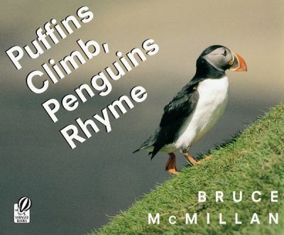 Puffins climb, penguins rhyme