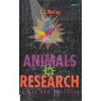 Animals in research : issues and conflicts