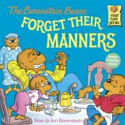 The Berenstain Bears forget their manners