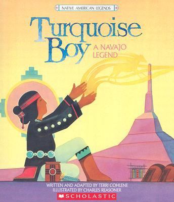 Turquoise boy : a Navajo legend