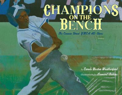 Champions on the bench : the Cannon Street YMCA All-Stars
