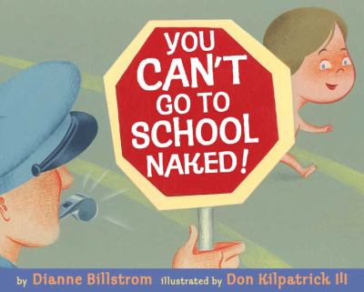 You can't go to school naked!