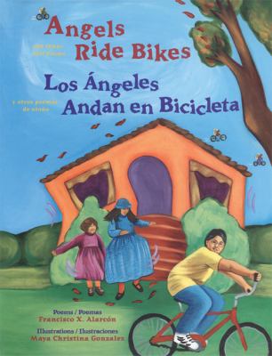 Angels ride bikes and other fall poems : poems
