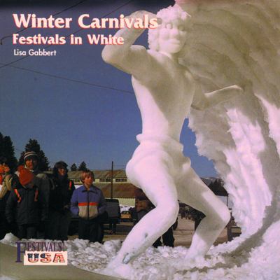 Winter carnivals : festivals in white