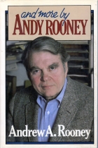And more by Andy Rooney