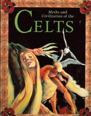 Myths and civilization of the Celts