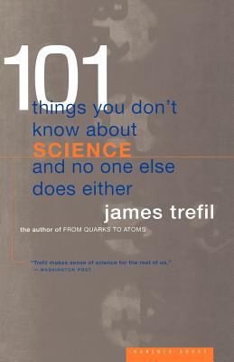 101 things you don't know about science and no one else does either