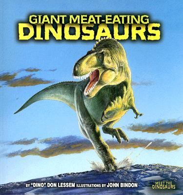 Giant meat-eating dinosaurs