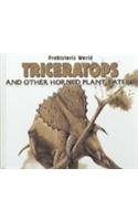 Triceratops : and other horned plant-eaters