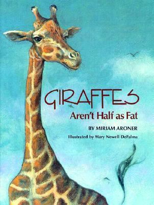 Giraffes aren't half as fat