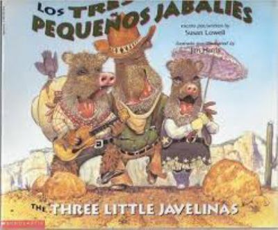 Los tres pequenos jabalies / The three little javelinas
