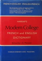 Harrap's modern college French and English dictionary,