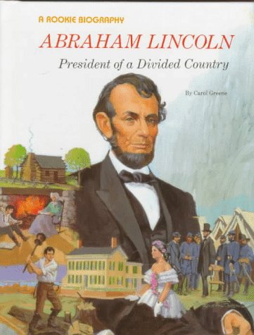 Abraham Lincoln : president of a divided country