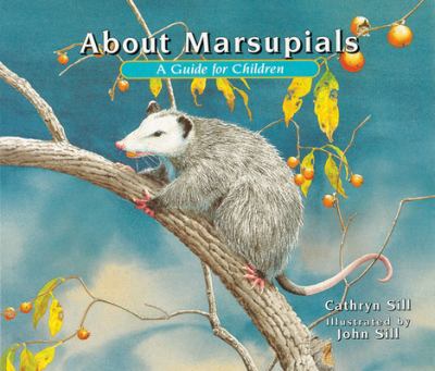 About marsupials : a guide for children