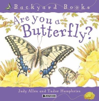 Are you a butterfly?