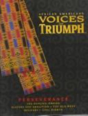African Americans : voices of triumph. Perseverance /