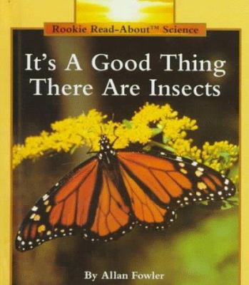 It's a good thing there are insects