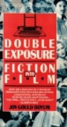 Double exposure : fiction into film