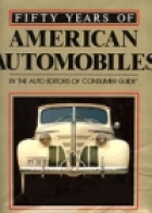 50 years of American automobiles, 1939-1989