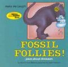 Fossil follies!  Jokes about dinosaurs