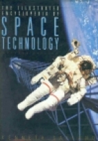 The Illustrated encyclopedia of space technology