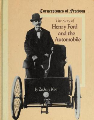 The story of Henry Ford and the automobile.