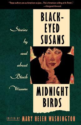 Black-eyed Susans/Midnight birds : stories by and about Black women