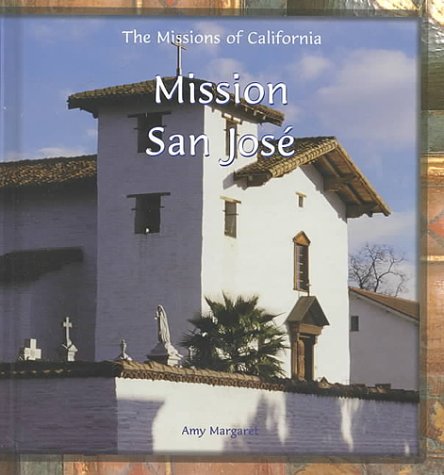 Mission San Jose.