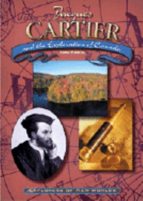 Jacques Cartier and the exploration of Canada