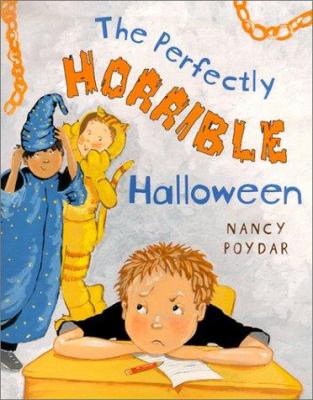 The perfectly horrible Halloween /.