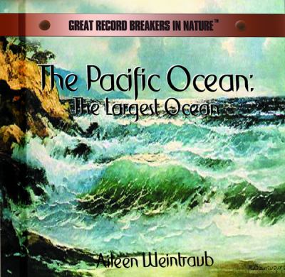 The Pacific Ocean : The largest ocean.