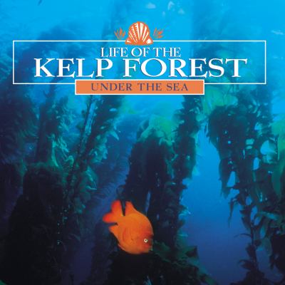 Life of the kelp forest