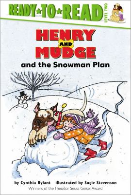 Henry and Mudge and the snowman plan : the nineteenth book of their adventures