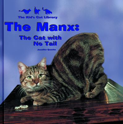 The Manx : the cat with no tail