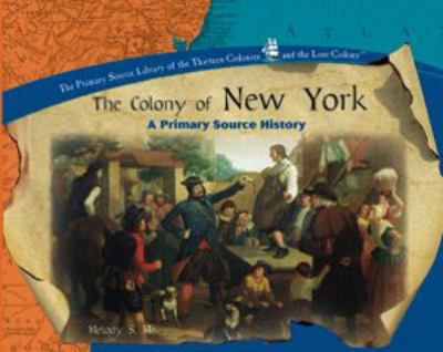 The colony of New York.