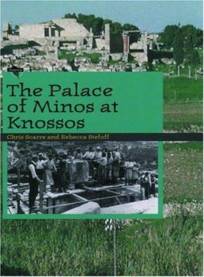 The Palace of Minos at Knossos