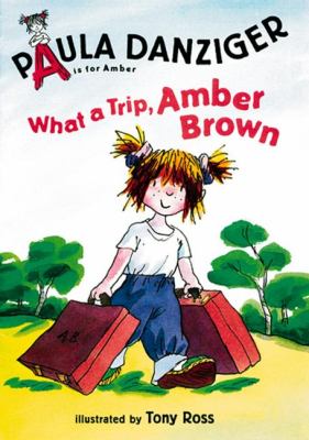 What a trip, Amber Brown