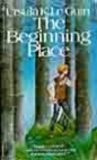 The beginning place