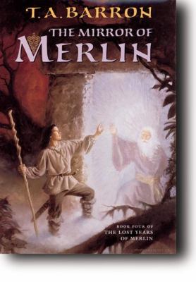 The mirror of Merlin : Book 4.