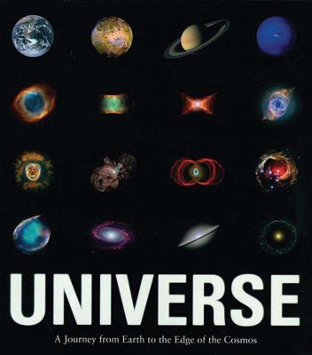 Universe : a journey from earth to the edge of the cosmos