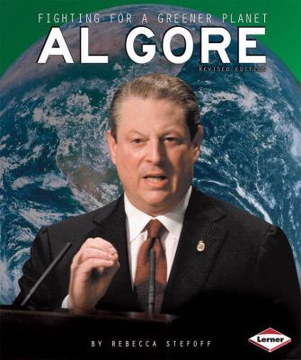 Al Gore : fighting for a greener planet