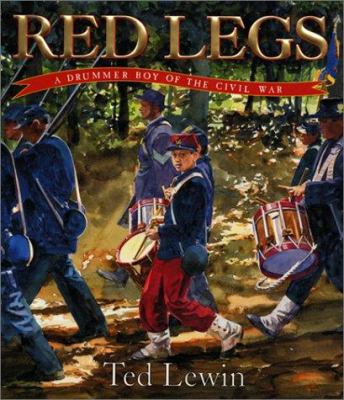 Red Legs : a drummer boy of the Civil War.