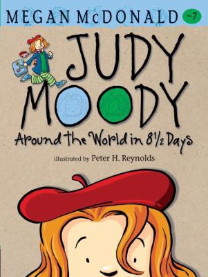 Judy Moody : around the world in 8 1/2 days