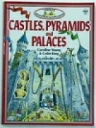 Castles, pyramids and palaces