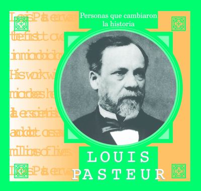 Louis Pasteur